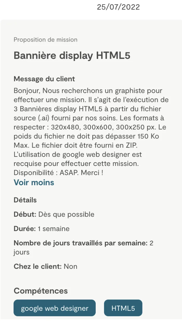 Proposition de mission Malt reçue en juillet 2022 : bannière display HTML5, le client cherchait un graphiste maîtrisant Google Web Designer
